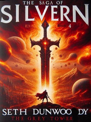 cover image of the Saga of Silvern Book 4 the Grey Tower